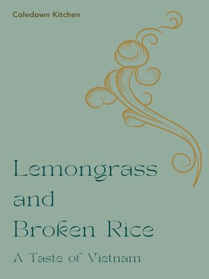 cover image of Lemongrass and Broken Rice